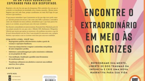 Fernanda Machado lança “Encontre o Extraordinário em Meio às Cicatrizes”